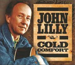 John Lilly - Cold Comfort