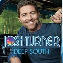 Josh Turner - Deep South