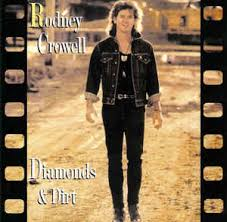 Rodney Crowell - Diamonds &amp; Dirt (+ 3 bonus tracks) 