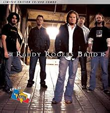 Randy Rogers Band - Live At Billy Bob&#039;s Texas