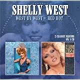 Shelley West - West By West / Red Hot