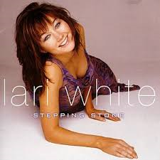 Lari White - Stepping Stone