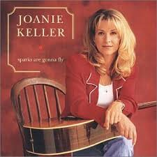 Joanie Keller - Sparks Are Gonna Fly