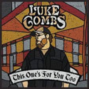 Luke-Combs-This-Ones-For-you-Too